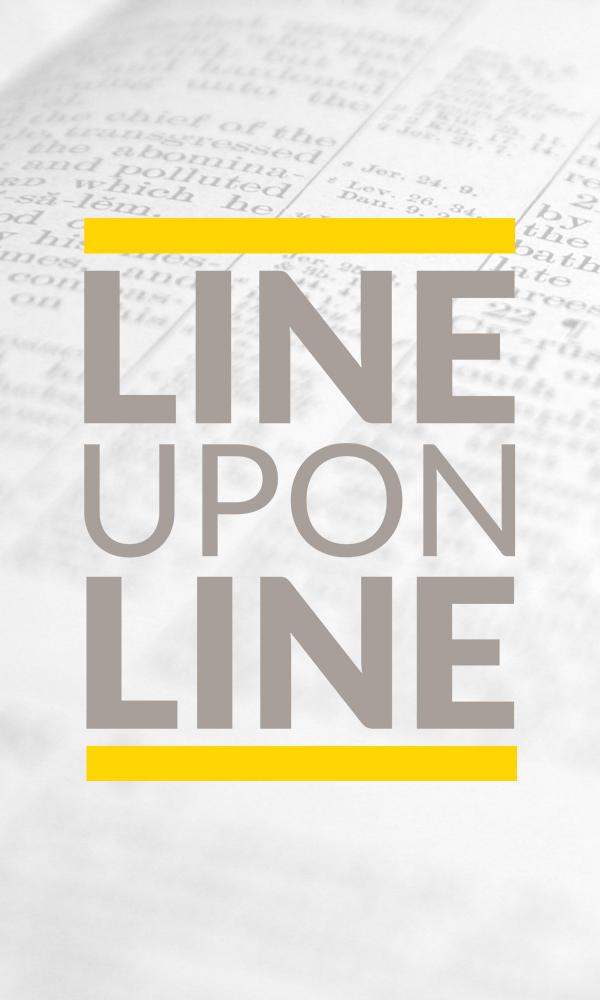 Line Upon Line image